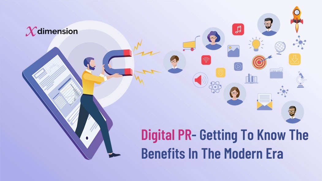 Digital PR- Getting To Know The Benefits Now
